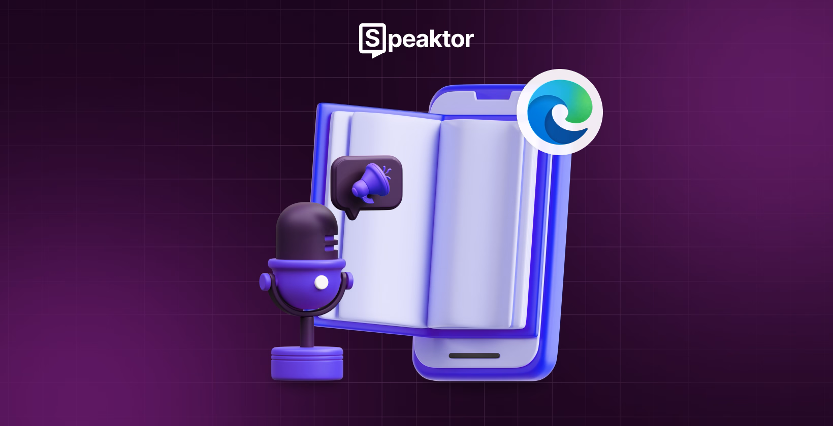 ميزة القراءة بصوت عالٍ في مايكروسوفت إيدج مع شعار Speaktor على خلفية أرجوانية.